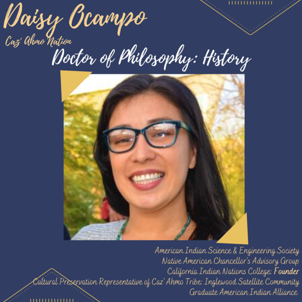 UCR Doctor of Philosophy Daisy Ocampo lists student engagement, including founding the California India Nations College