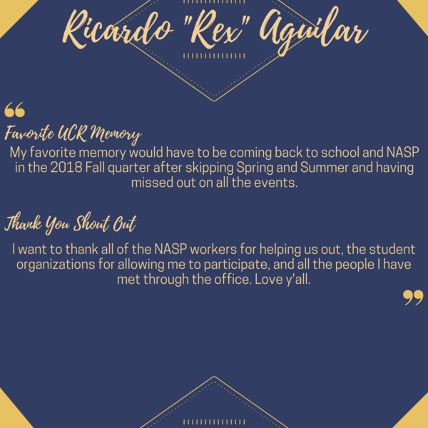 A written thank you to NASP and the student orgs from UCR student Ricardo "Rex" Aguilar