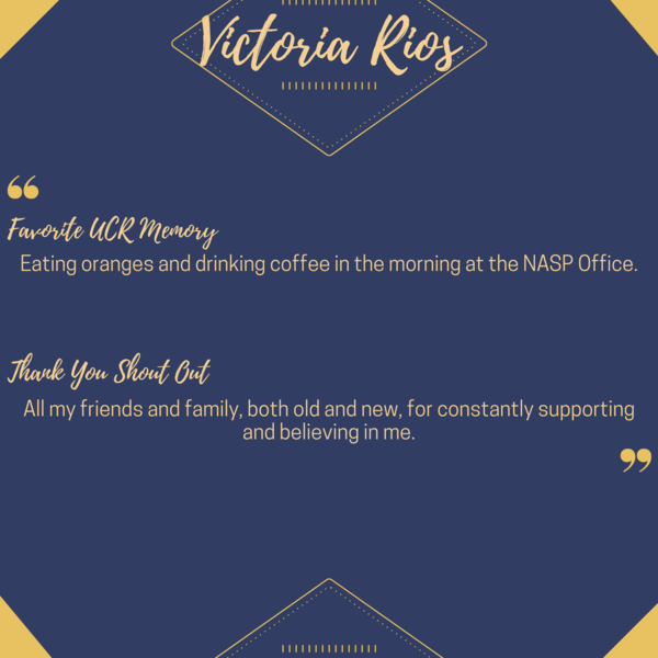 A written thank you to supportive friends and family from UCR student Victoria Rios